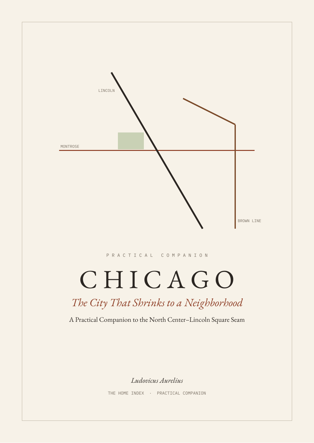 Cover of The Home Index Practical Companion: Chicago, The City That Shrinks to a Neighborhood